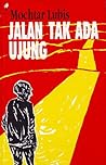 Jalan Tak Ada Ujung
