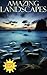 AMAZING LANDSCAPES: PHOTOGR...