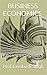 BUSINESS ECONOMICS by Prof.Lavakush Singh