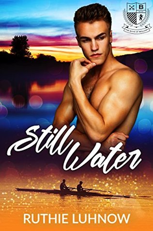 Still Water (The Boys of Bellamy, #1)