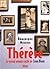 Thérèse, le grand amour caché de Léon Blum