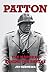 Patton: The Madness behind the Genius