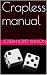 Crapless manual by Joseph Lopez Wilson