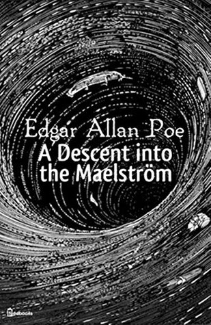 A Descent into the Maelström
