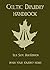 Celtic Druidry Handbook by Isla Skye MacKinnon