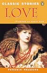 Classic Stories: Love Classic Stories: Love