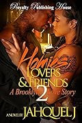 Homies, Lovers & Friends 2: A Brooklyn Love Story