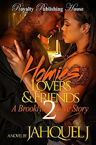 Homies, Lovers & Friends 2: A Brooklyn Love Story (Kindle Edition)