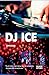 DJ ICE: Roman pour ados (TE...