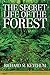The Secret Life of the Forest