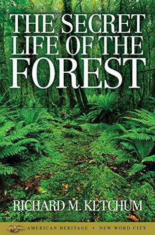 The Secret Life of the Forest (Kindle Edition)