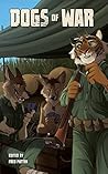 Dogs of War Volume 1