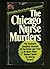 The Chicago Nurse Murders by George Carpozi Jr.