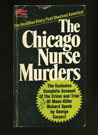 The Chicago Nurse Murders (Mass Market Paperback)
