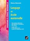 Enseigner à l'école - Langage et école maternelle éd. 2015