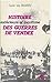 Histoire extérieure et maritime des guerres de Vendée by Loïc du Rostu