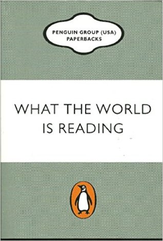 What the World is Reading: Excerpts from a Selection of Bestselling Paperback Titles from Penguin Group