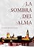La sombra del alma