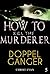 MYSTERY: How to kill the murderer - Doppelgnager: (Mystery, Suspense, Thriller, Suspense Crime Thriller) (Suspense Thriller Mystery Collection Book 5)