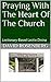 Praying With The Heart Of The Church: Lectionary-Based Lectio Divina (Called To Glory Book 2)