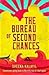 The Bureau of Second Chances