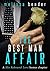 The Best Man Affair: His Re...