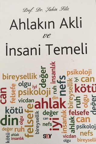 Ahlakın Akli ve İnsani Temeli