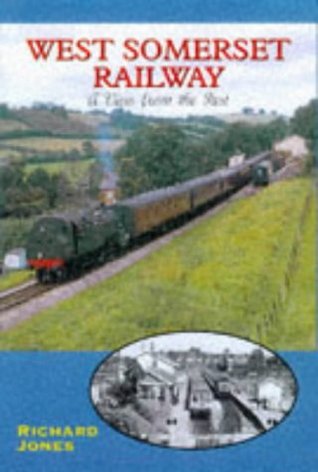 West Somerset Railway (View from the Past)