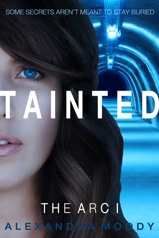 Tainted (The ARC, #1)