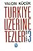 Türkiye Üzerine Tezler 3, 1...