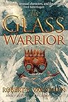 Book cover for The Glass Warrior (The Demon Crown Trilogy #1)