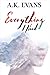 Everything I Need (Everything, #1)