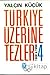 Türkiye Üzerine Tezler 4, 1...