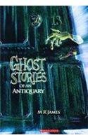 Ghost Stories Of An Antiquary