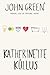 Katherine'ite küllus by John Green