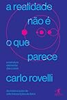 A realidade não é...