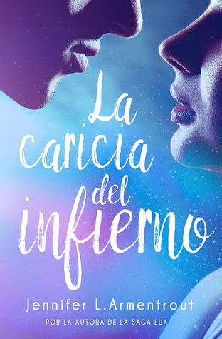 La caricia del infierno (Los elementos oscuros, #2)