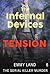 MYSTERY: Infernal Devices - Tension: (Mystery, Serial Killer, Suspense, Thriller, Suspense Crime Thriller) (ADDITIONAL BOOK INCLUDED ) (Suspense Thriller Mystery:Infernal Devices 6)