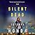 The Silent Dead (Reiko Himekawa, #1)