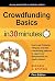 Crowdfunding Basics In 30 M...