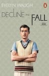 Decline and Fall by Evelyn Waugh
