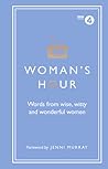 Woman's Hour: Wor...
