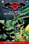 All-Star Batman y Robin, Parte 2 by Frank Miller