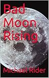 Bad Moon Rising