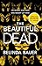 The Beautiful Dead by Belinda Bauer
