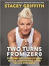 Two Turns From Zero by Stacey Griffith