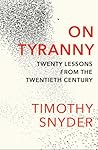On Tyranny by Timothy Snyder