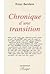 Chronique d'une transition