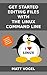 Get Started Editing Files with the Linux Command Line