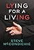 Lying for a Living